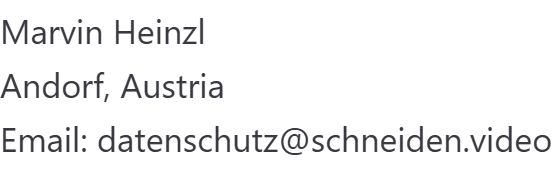 Name, place of residence and email address of the controller